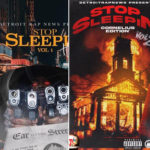 Why you should stop sleeping on “Stop Sleepin” vol 1 and 2